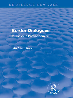 cover image of Border Dialogues (Routledge Revivals)